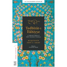 Ketebe Yayınları Tedbirat-I Ilahiyye - Et-Tedbiratü'l-Ilahiyye Fi Islahi'l-Memleti'l-Insaniyye