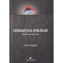 Öteki Yayınevi Fotoğrafçıyla Diyaloglar (Ciltli)
