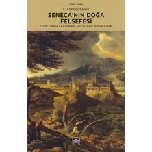 İthaki Yayınları Seneca’nın Doğa Felsefesi: Stoacı Doğa Araştırmaları Üzerine Bir Inceleme