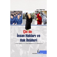 Doğu Kütüphanesi Çin’de Insan Hakları ve Hak Ihlalleri