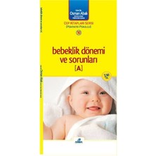 Adeda Yayıncılık Bebeklik Dönemi ve Sorunları - A