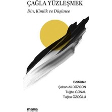Mana Yayınları Çağla Yüzleşmek