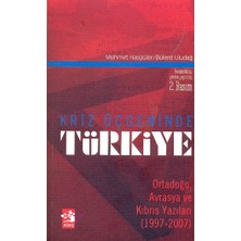 Ağaç Kitabevi Yayınları Kriz Üçgeninde Türkiye