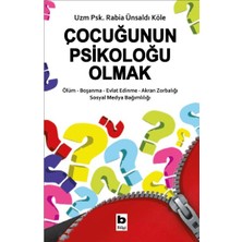 Bilgi Yayınevi Çocuğunun Psikoloğu Olmak