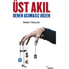 Ataç Yayınları Üst Akıl Denen Acımasız Düzen