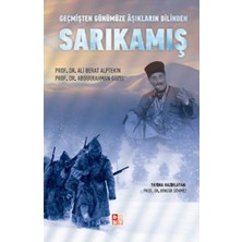 Babıali Kültür Yayıncılığı Geçmişten Günümüze Aşıkların Dilinden Sarıkamış