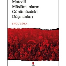 Kapı Yayınları Mutedil Müslümanların Günümüzdeki Düşmanları