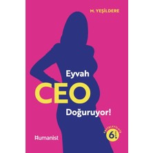 Hümanist Kitap Yayıncılık Eyvah Ceo Doğuruyor!
