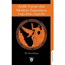 Dorlion Yayınları Antik Yunandan Modern Zamanlara Doğa, Bilim, Özgürlük