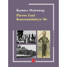 Kırmızı Kedi Yayınevi Pierre Loti Konstantiniyye’de