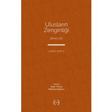 Islık Yayınları Ulusların Zenginliği Cilt 1
