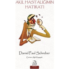 Pinhan Yayıncılık Akıl Hastalığımın Hatıratı
