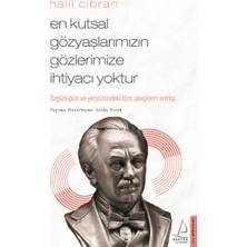 Destek Yayınları En Kutsal Gözyaşlarımızın Gözlerimize Ihtiyacı Yoktur