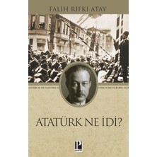 Pozitif Yayınları Atatürk Ne Idi?