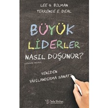 Sola Unitas Büyük Liderler Nasıl Düşünür?