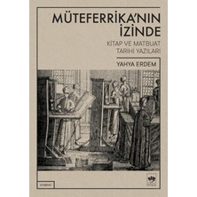 Ötüken Neşriyat Müteferrika'nın Izinde