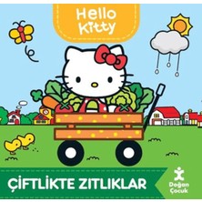Doğan Çocuk Hello Kitty-Çiftlikteki Zıtlıklar