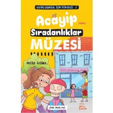 Mecaz Çocuk Yayıncılık Bizim Çocuklar Için Psikoloji 2 - Acayip Sıradanlıklar Müzesi