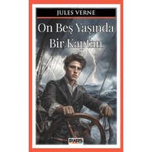 Pars Yayınları On Beş Yaşında Bir Kaptan