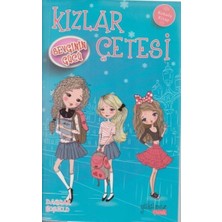 Yakamoz Yayınları Kızlar Çetesi 2 - Sevginin Gücü