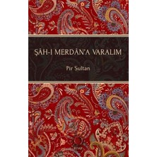Revak Kitabevi Şah-I Merdan’a Varalım