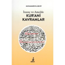 Ekin Yayınları Inanç ve Amelde Kur’ani Kavramlar