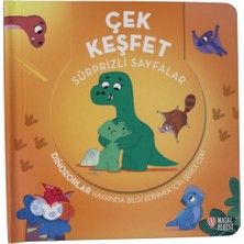Çek Keşfet - Dinozorlar Sürprizli Sayfalar