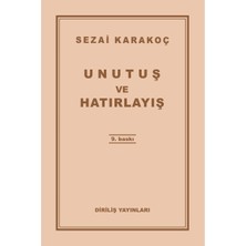 Diriliş Yayınları Unutuş ve Hatırlayış