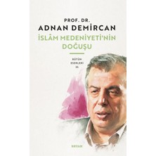 Beyan Yayınları Islam Medeniyeti'nin Doğuşu