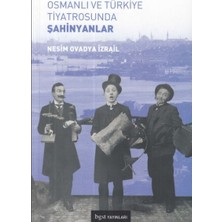 Bgst Yayınları Osmanlı ve Türkiye Tiyatrosunda Şahinyanlar