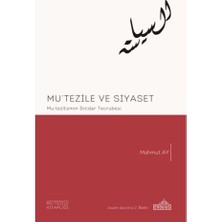 Endülüs Yayınları Mu'tezile ve Siyaset