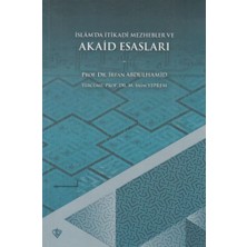 Türkiye Diyanet Vakfı Yayınları Islamda Itikadi Mezhepler ve Akaid Esasları