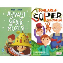 Timaş Çocuk Ayvayı Yedik Müzesi (Mert Arık) ve Dualarla Süper Oluyorum