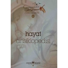 Hayat Ansiklopedisi/ Öykü Seçkisi