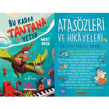 Timaş Çocuk Bu Kadar Tantana Yeter (Mert Arık) ve Atasözleri ve Hikayeleri 2