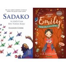 Beyaz Balina Yayınları Sadako ve Kağıttan Bir Turna Kuşu (Eleanor Coerr) ve Gerçekleşen Rüya - Mavinin Kızı Emily 8