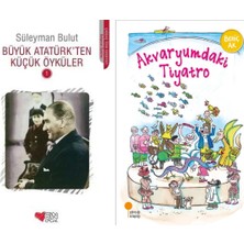 Can Yayınları Büyük Atatürk'ten Küçük Öyküler 1 (Süleyman Bulut) ve Akvaryumdaki Tiyatro