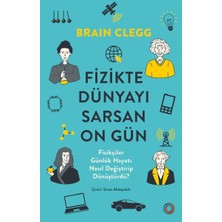 Orenda Fizikte Dünyayı Sarsan On Gün