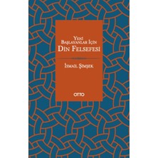Otto Yayınları Yeni Başlayanlar Için Din Felsefesi