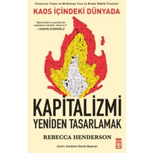 Timaş Yayınları Kaos Içindeki Dünyada Kapitalizmi Yeniden Tasarlamak
