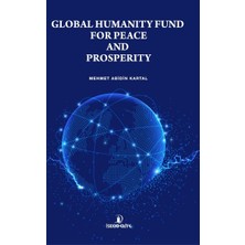 İskenderiye Yayınları Global Humanıty Fund For Peace And Prosperıty