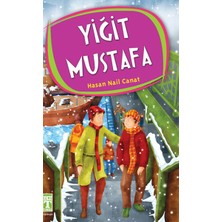 İlk Genç Timaş Yiğit Mustafa