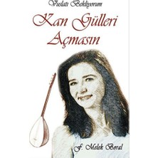 Tunç Yayıncılık Kan Gülleri Açmasın