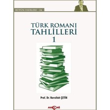 Akçağ Yayınları Türk Roman Tahlilleri 1