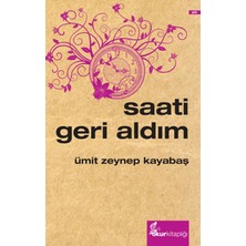 Okur Kitaplığı Saati Geri Aldım