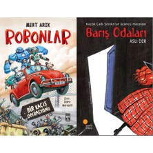 İlk Genç Timaş Robonlar (Mert Arık) ve Barış Odaları