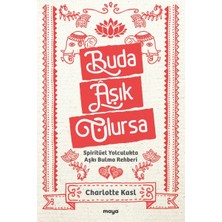 Maya Kitap Buda Âşık Olursa