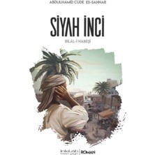 İnkılab Yayınları Siyah Inci-Bilal-I Habeşi