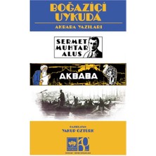 Ötüken Neşriyat Boğaziçi Uykuda (Akbaba Yazıları )
