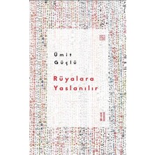 Ketebe Yayınları Rüyalara Yaslanılır